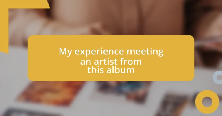 My experience meeting an artist from this album