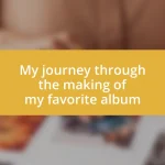 My journey through the making of my favorite album